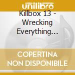 Killbox 13 - Wrecking Everything (live) cd